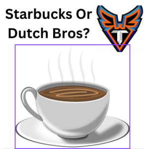 Starbucks Vs Dutch Bros